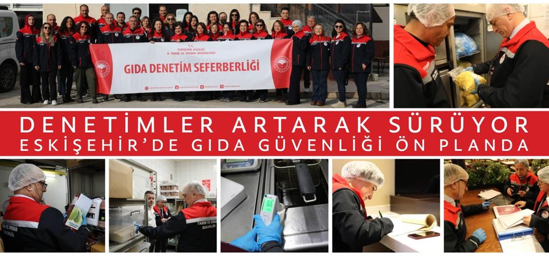 ÖNCELİĞİMİZ GÜVENİLİR GIDA